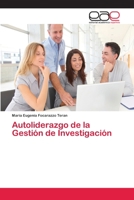 Autoliderazgo de La Gestion de Investigacion 3659060011 Book Cover