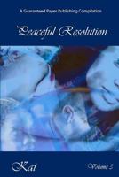 Peaceful Resolution 0615738389 Book Cover
