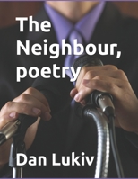 The Neighbour, poetry 1672569664 Book Cover