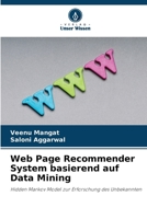 Web Page Recommender System basierend auf Data Mining (German Edition) 620836955X Book Cover