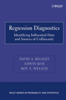 Regression Diagnostics: Identifying Influential Data and Sources of Collinearity (Wiley Series in Probability and Statistics) 0471058564 Book Cover