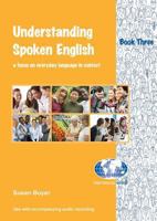 Understanding Spoken English 3: Student's Book 1877074241 Book Cover