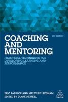 Coaching and Mentoring: Practical Techniques for Developing Learning and Performance 1398601969 Book Cover