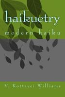 haikuetry: modern haiku 1500485225 Book Cover