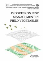 Progress on Pest Management in Field Vegetables 906191759X Book Cover