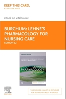 Lehne's Pharmacology for Nursing Care - Elsevier eBook on Vitalsource (Retail Access Card) 0443108692 Book Cover