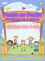 Von Punkt zu Punkt f�r Kinder ab 4-8 Jahren 1008939803 Book Cover