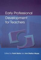 Early Professional Development for Teachers 1853467928 Book Cover