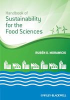 Handbook of Sustainability for the Food Sciences 0813817358 Book Cover
