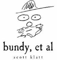 Bundy, et al 0692154639 Book Cover