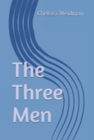 The Three Men 1983043885 Book Cover