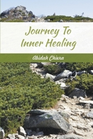 Journey To Inner Healing 1647492815 Book Cover