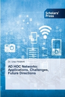 AD HOC Networks: Applications, Challenges, Future Directions 3639761707 Book Cover