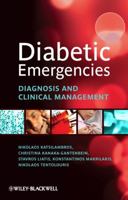 Diabetic Emergencies: Diagnosis and Clinical Management 0470655917 Book Cover