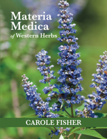 Materia Medica of Western Herbs 1911597515 Book Cover