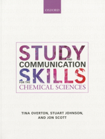 Study & Communication Skills for the Chemical Sciences 0198821816 Book Cover