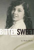 Bittersweet: A Black Woman's Journey to the Promised Land and Back 0979098734 Book Cover