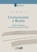 Cristianesimo E Realta: Novita Teologiche Nel Pensiero Di Xavier Zubiri 8878392847 Book Cover