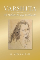 Varshita: A Tribute to My Soulmate 1684741610 Book Cover