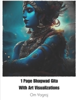 1 Page Bhagwad Gita With Art Visualizations: English B0CFCPF6Y6 Book Cover