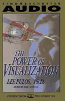The Power of Visualization 0671510754 Book Cover