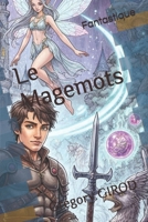 Le Magemots 2957287048 Book Cover