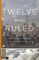 Twelve Who Ruled 0691007616 Book Cover