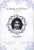 To Speak, to Tell You? 0981808883 Book Cover