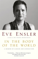 In the Body of the World: A Memoir of Cancer and Connection 1250043972 Book Cover