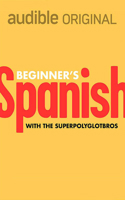 Beginner's Spanish 1713523825 Book Cover