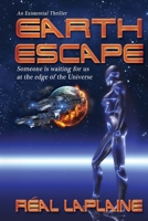Earth Escape 1539119254 Book Cover