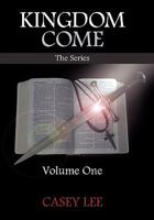 Kingdom Come: Volume One 1449705553 Book Cover