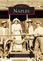 Naples (Images of America: Florida) 0738517151 Book Cover