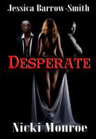Desperate 0983918767 Book Cover