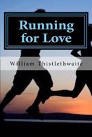 Running for Love 1546764577 Book Cover