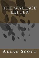 The Wallace Letter 1491066164 Book Cover
