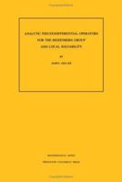 Analytic Pseudodifferential Operators for the Heisenberg Group and Local Solvability. (MN-37) (Mathematical Notes) 0691608296 Book Cover