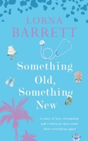 Something Old, Something New 1781994293 Book Cover