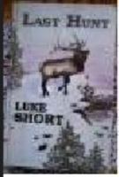 Last Hunt 0440205727 Book Cover