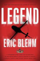 Legend: A Harrowing Story from the Vietnam War of One Green Beret's Heroic Mission to Rescue a Special Forces Team Caught Behind Enemy Lines 0804139539 Book Cover