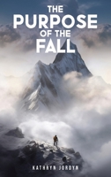 The Purpose of the FALL 196428998X Book Cover