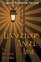 The Dangerous Angel Affair 154240438X Book Cover