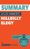 Summary of J.D. Vance's Hillbilly Elegy: Key Takeaways & Analysis 1547227443 Book Cover