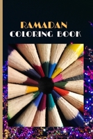 Ramadan coloring book: coloring book for muslims children during Ramadan B092KN9TB8 Book Cover
