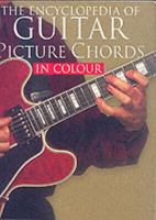 The Encyclopedia of Guitar Picture Chords in Color 071199286X Book Cover