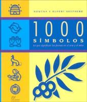 1000 símbolos: El significado de las formas en el arte y en el mito (Spanish Edition) 8495376423 Book Cover