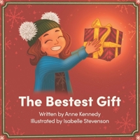 The Bestest Gift 177756753X Book Cover