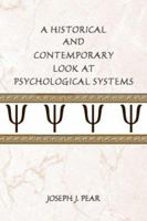A Historical and Contemporary Look at Psychological Systems 0805850791 Book Cover