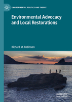 Environmental Advocacy and Local Restorations 3031284380 Book Cover