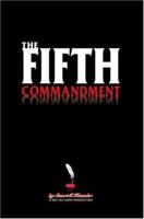The Fifth Commandment 0595330711 Book Cover